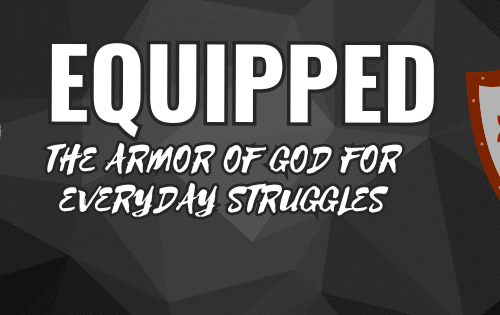 Equipped Church-Wide Study